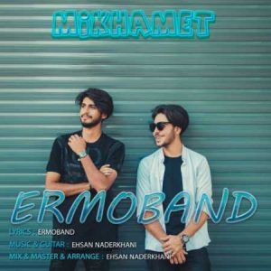 ermo band mikhamet 2023 07 24 15 20