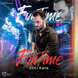 deej kaya podcast fun time episode 01 2023 09 27 11 59