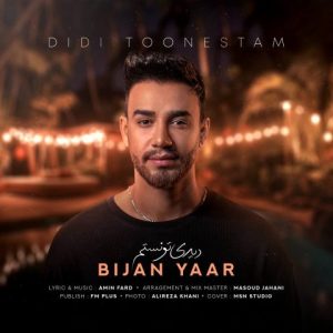 bijan yaar didi toonestam 2023 11 13 16 01