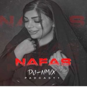 dj nmix podcast nafas 01 2023 11 01 18 23