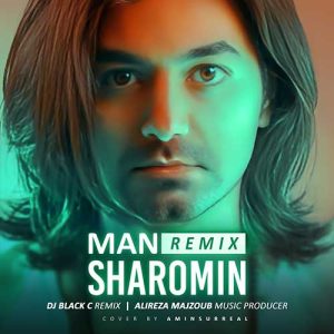 sharomin man dj black c alireza majzob remix 2023 11 11 10 48
