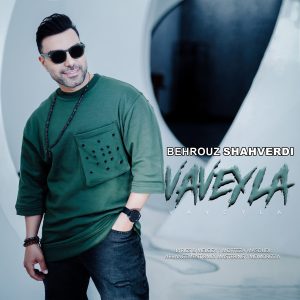 behrouz shahverdi vaveyla 2024 02 08 10 43