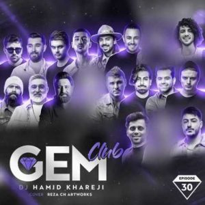 dj hamid khareji podcast gem club 30 2024 02 20 17 41
