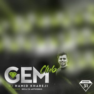 dj hamid khareji podcast nostalgia gem club 31 2024 02 21 18 11