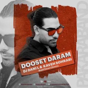 majid razavi dooset daram pakara band dj dani l kaveh sohrabi 2024 02 21 10 34