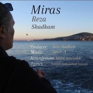 reza shadkam miras 2024 03 13 00 33