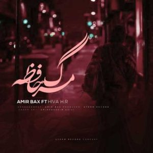 amir bax ft hiva h r marge hafezeh 2024 04 26 10 31