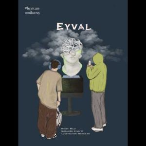 milo eyval 2024 05 13 16 53