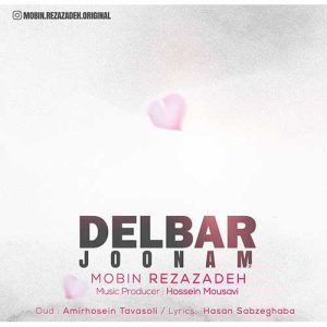 mobin rezazadeh delbar joonam 2024 05 09 11 57