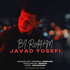 javad yosefi bi rahm 2024 06 12 17 25