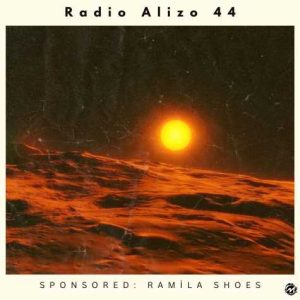 dj alizo radio alizo 44 2024 10 02 18 16