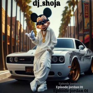 dj shoja episode jordan 01 2024 11 15 21 19