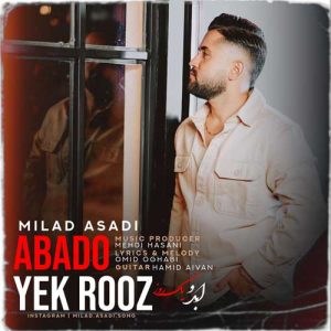 milad asadi abado yek rooz 2024 11 02 10 32