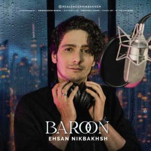 ehsan nikbakhsh baroon 2025 01 30 10 26
