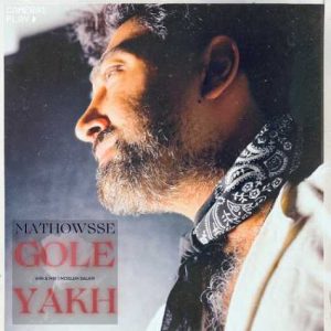 mathowsse gole yakh 2025 01 31 10 24