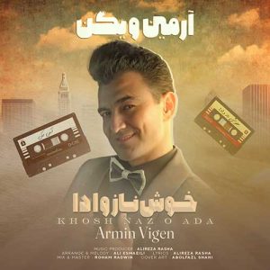 armin vigen khosh naz o ada 2025 02 08 17 23