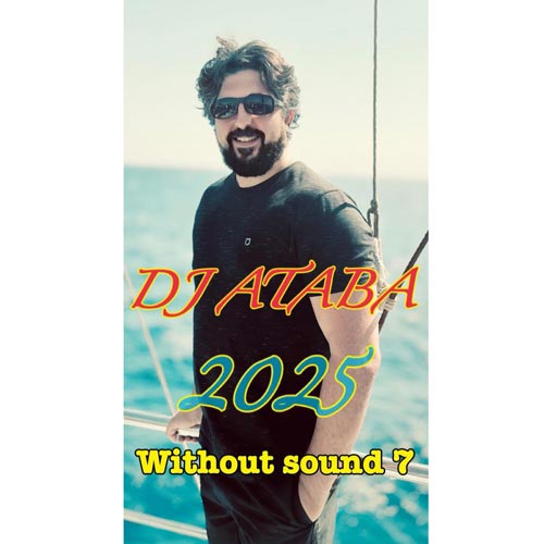 dj ataba without sound 07 2025 2025 02 10 09 46