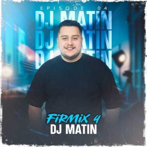 dj matin firmix 04 2025 02 06 11 47