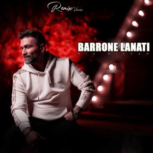 kia niknam baroone lanati remix version 2025 02 20 10 48