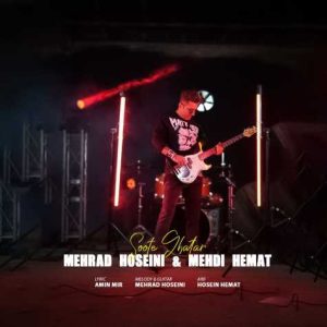 mehrad hosseini ft mehdi hemat soote ghatar 2025 02 16 17 45