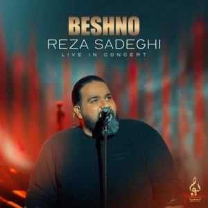 reza sadeghi beshno live in concert 2025 02 26 10 14