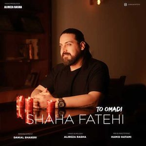 shaha fatehi to omadi 2025 02 12 21 06