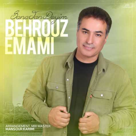 behroz emami sana jan deyim 2025 03 01 10 57