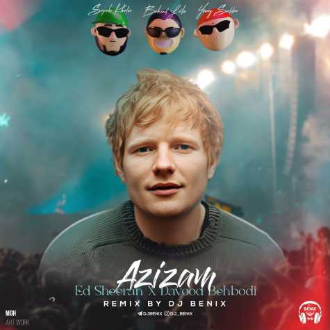 dj benix azizam remix 2025 04 22 11 44