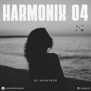 dj shahinzr podcast haromonix 04 2025 04 03 18 21