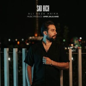 alireza haika sad hich 2025 05 04 17 24