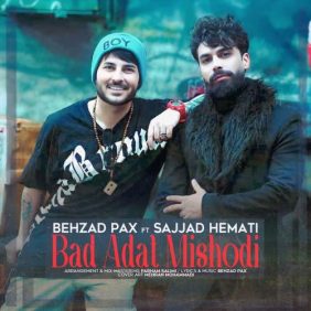 behzad pax ft sajjad hemati bad adat mishodi 2025 05 27 23 10