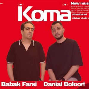 danial boloori ft babak farsi koma 2025 05 07 17 40