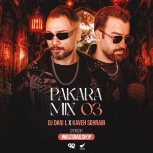 dj dani l ft kaveh sohrabi pakaramix e03 2025 05 08 12 48