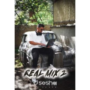 dj sosha real mix e02 remix 2025 05 03 18 14