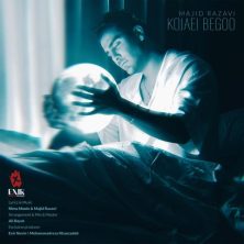 majid razavi kojaei begoo 2025 06 11 18 37
