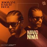navid ft nima joonam barat bege 2025 06 02 14 40