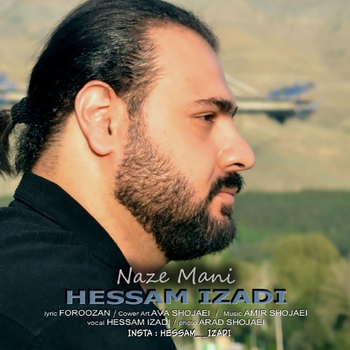 hesam izadi naze mani 2025 07 12 16 57