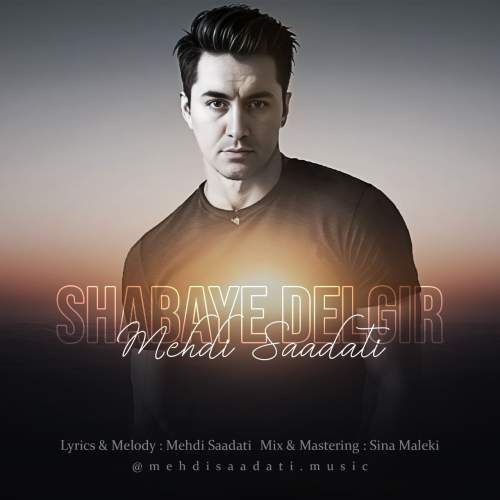 mehdi saadati shabaye delgir 2025 07 18 07 59