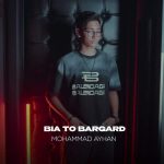 mohammad ayhan bia to bargard 2025 07 22 11 41