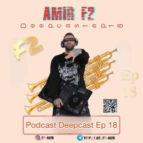 amir f2 podcast deepcast 18 2025 08 11 12 29