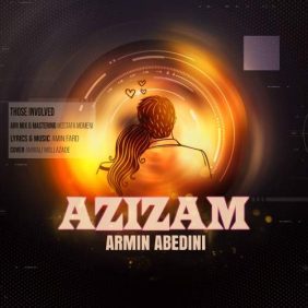 armin abedini azizam 2025 08 07 20 52
