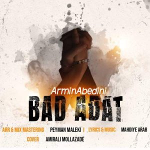 armin abedini bad adat 2025 08 07 20 56