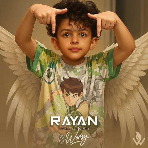 dj wersy rayan 2025 08 09 19 14
