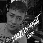 sadin marze ensaniat 2025 08 02 21 06