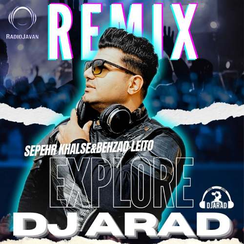 dj arad explore remix 2025 09 07 10 22