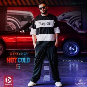 dj kevin zr hot cold 05 2025 09 19 12 24