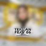 دانلود پادکست دیجی باربد و محمد موریانی تهران فیت ۶ 16 دانلود پادکست دیجی باربد و محمد موریانی تهران فیت ۶