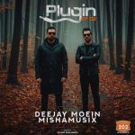 dj moein x mishamusix plugin 2 2025 10 07 12 53