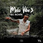 dj novin melo vibe 03 2025 10 14 13 10