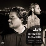 mahdi razi feat parsa beigi fasele 2025 10 24 12 57